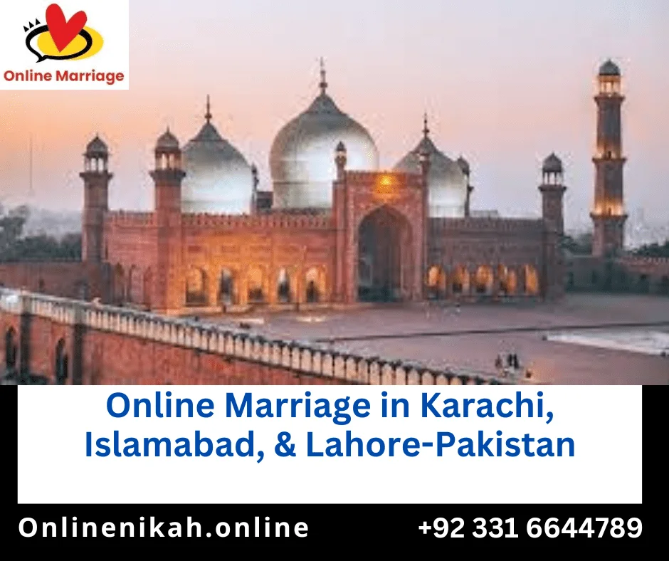 Online Marriage, Karachi, Islamabad, Lahore,